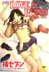 [Tachibana Seven] Love in blind-[橘セブン] LOVE in BLIND